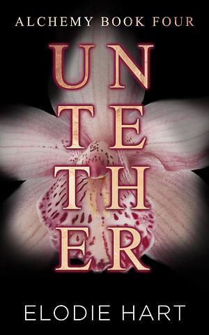 Untether by Elodie Hart