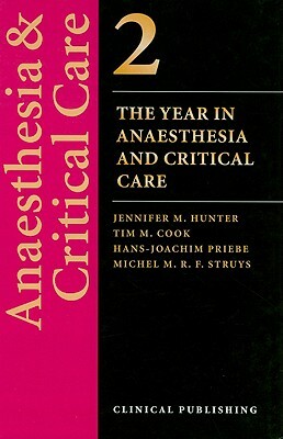 The Year Anaesthesia and Critical Care, Volume 2 by 