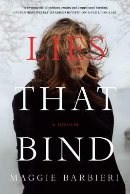 Lies That Bind by Maggie Barbieri