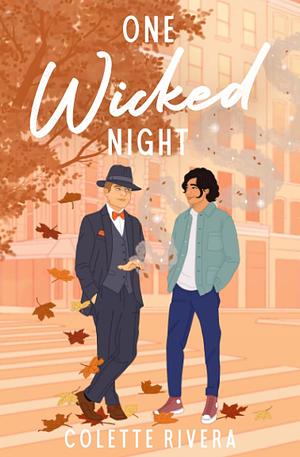 One Wicked Night by Colette Rivera