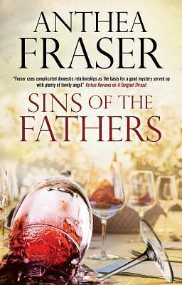 Sins of the Fathers by Anthea Fraser, Anthea Fraser