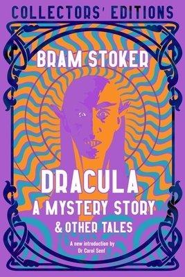 Dracula, a Mystery Story by Bram Stoker