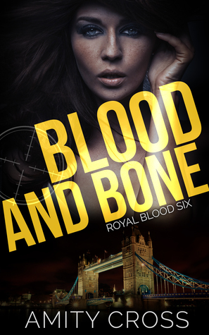 Blood and Bone by Amity Cross