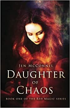 Daughter of Chaos by Jen McConnel