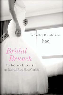 Bridal Brunch by Norma L. Jarrett