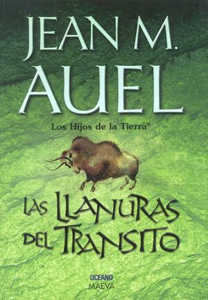 Las Llanuras del Transito by Jean M. Auel