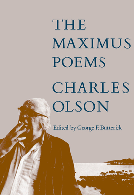 The Maximus Poems by Charles Olson