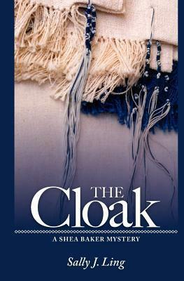 The Cloak by Sally J. Ling