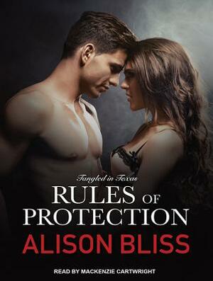 Rules of Protection by Alison Bliss