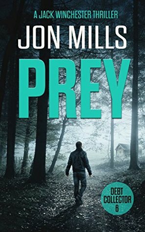 Prey by Jon Mills