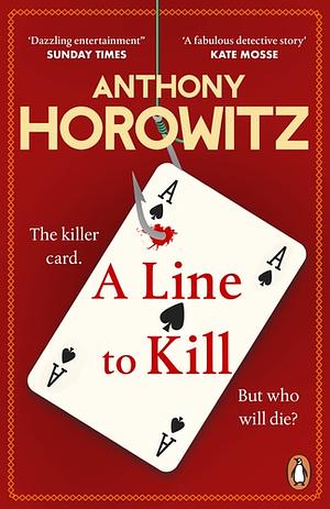 A Line to Kill by Anthony Horowitz