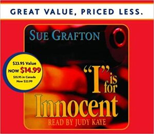 I Is For Innocent by Sue Grafton, Judy Kaye