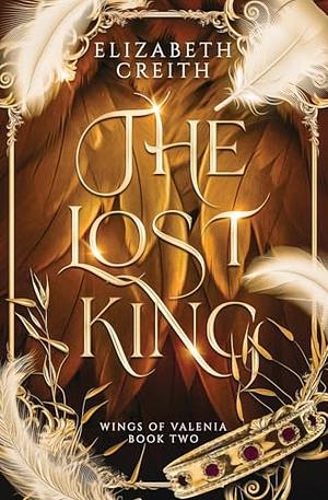 The Lost King by Elizabeth Creith