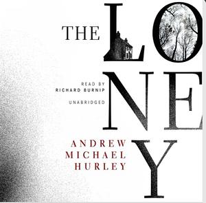 The Loney by Andrew Michael Hurley