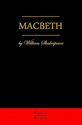 Macbeth by William Shakespeare