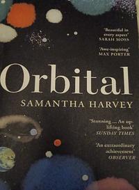 Orbital by Samantha Harvey