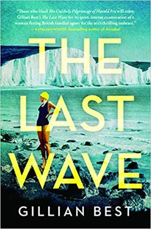 The Last Wave by Gillian Best