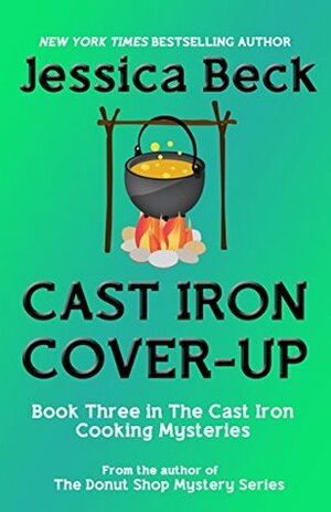 Cast Iron Cover-Up by Jessica Beck