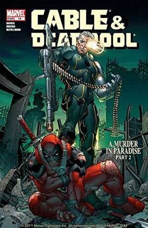 Cable & Deadpool #14 by Fabian Nicieza, M3th, Patrick Zircher