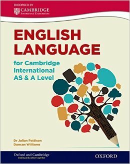 English Language for Cambridge International AS & A Level by Julian Pattison, Duncan Williams