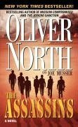 The Assassins by Oliver North, Joe Musser