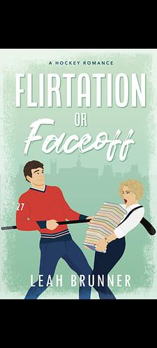 Flirtation or Faceoff by Leah Brunner