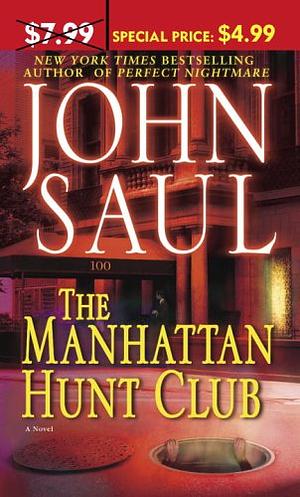 The Manhattan Hunt Club by John Saul