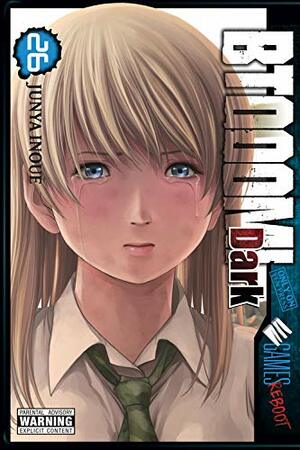 BTOOOM!, Vol. 26: Dark Reality Version by Junya Inoue