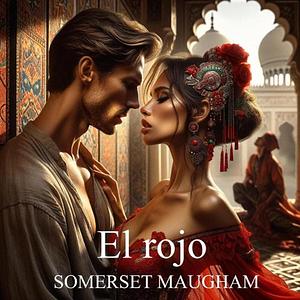 El rojo by W. Somerset Maugham