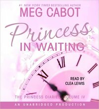 Princess in Waiting by Meg Cabot