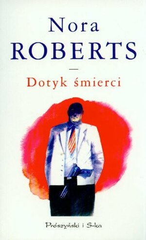 Dotyk śmierci by J.D. Robb