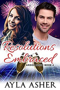Resolutions Embraced by Ayla Asher