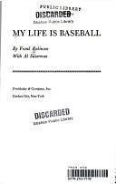 My Life is Baseball by Al Silverman, Frank Robinson