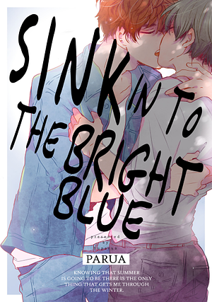 Sink into the Bright Blue by Parua