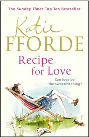Receita Para o Amor by Katie Fforde