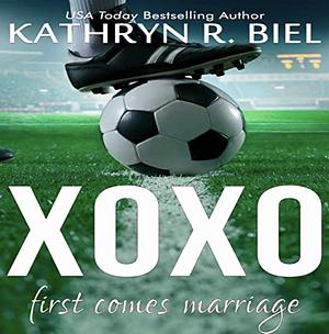 XOXO by Kathryn R. Biel