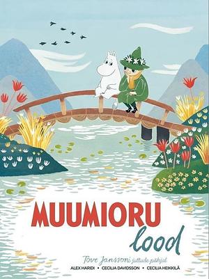 Muumioru lood by Cecilia Davidsson, Alex Haridi