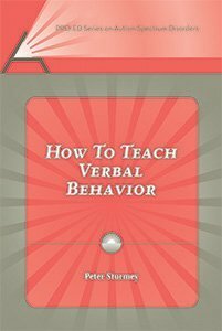 How to Teach Verbal Behavior by Peter Sturmey