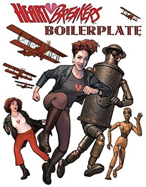 Heartbreakers Meet Boilerplate by Paul Guinan, Anina Bennett