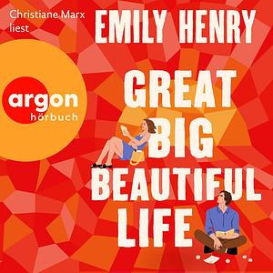 Great Big Beautiful Life by Emily Henry