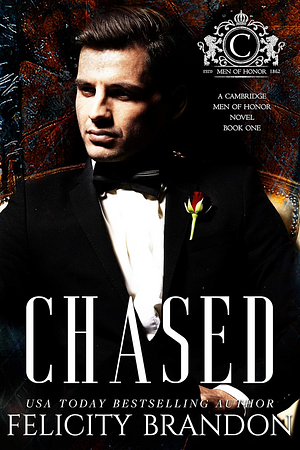 Chased by Felicity Brandon