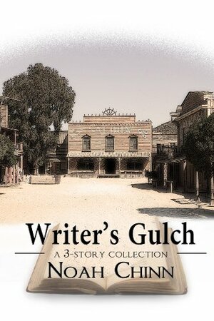 Writer's Gulch by Noah Chinn