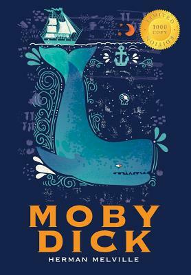 Moby Dick (1000 Copy Limited Edition) by Herman Melville