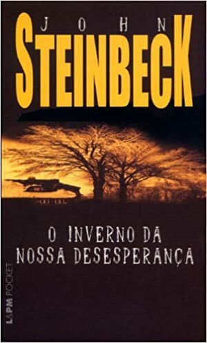 O Inverno da Nossa Desesperança by John Steinbeck