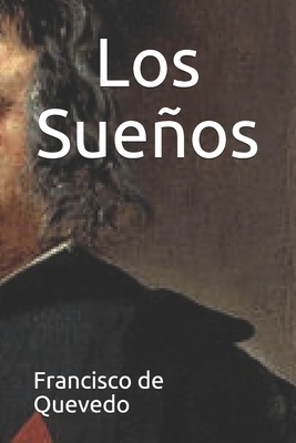 Los Sueños by Francisco de Quevedo