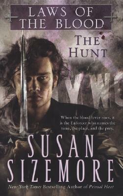 Laws of the Blood 1: The Hunt by Susan Sizemore