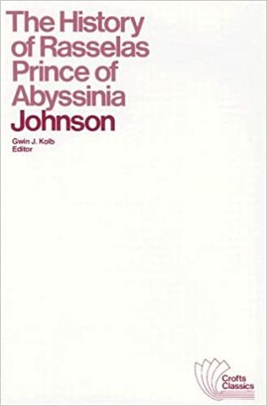 The History of Rasselas the Prince of Abyssinia by Samuel Johnson