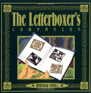 The Letterboxer's Companion by Randy Hall