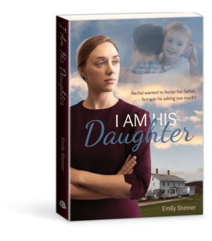 I Am His Daughter by Emily Steiner