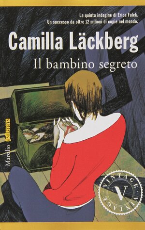 Il bambino segreto by Camilla Läckberg